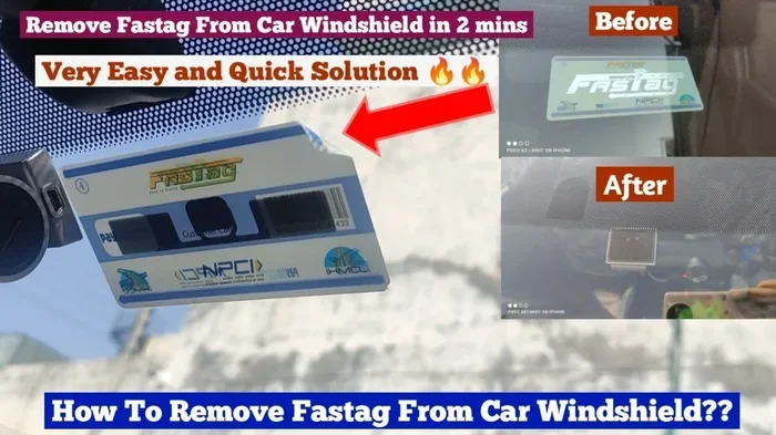 How to Remove FASTag from Car Glass Without Damage